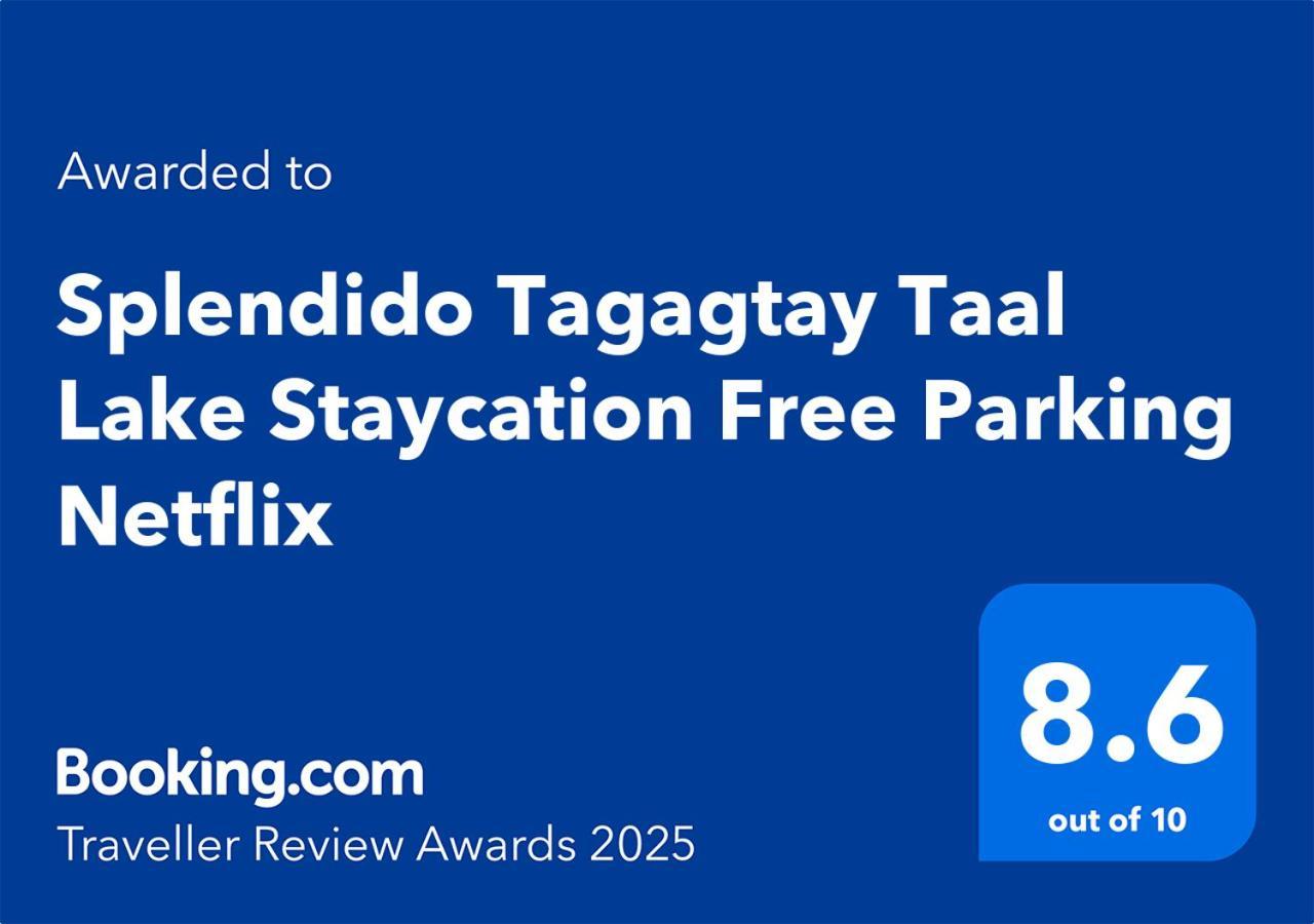 Splendido Tagagtay Taal Lake Staycation Free Parking Netflix No Free Pool Tagaytay City Εξωτερικό φωτογραφία